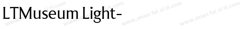 LTMuseum Light字体转换